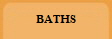 BATHS